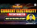 ⚡Current Electricity - Potentiometer Questions Based Revision |  Must Do for JEE 2026 April Attempt