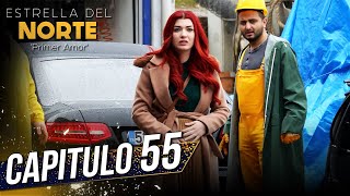 Estrella Del Norte Primer Amor Capitulo 55 Kuzey Yıldızı İlk Aşk Subtitulo Español