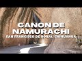 Cañon de Namurachi. Belleza natural San Francisco de Borja, Chihuahua.