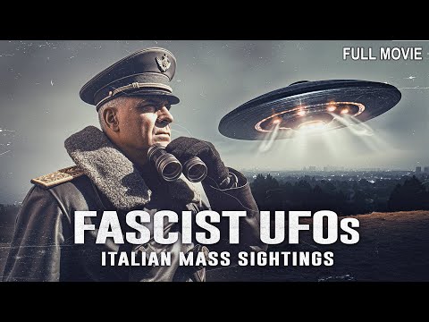 FASCIST UFOS - ITALIAN MASS SIGHTINGS