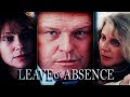 Leave of Absence (1994) | Full Movie | Brian Dennehy | Jacqueline Bisset | Blythe Danner