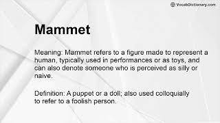 Mammet Meaning