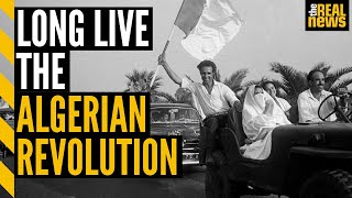 The Algerian Revolution60 years later