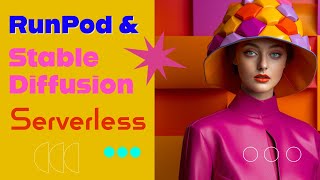 RunPod Stable Diffusion, Serverless Complete Tutorial, June 2023 (Updated)