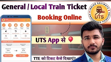 General ticket booking online UTS app | Local train ticket booking by mobile | UTS ticket booking