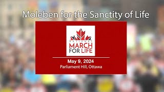 Moleben for the Sanctity of Life Ottawa 2024