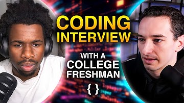 Coding Interview With a College Student (First Year)
