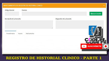 40.CREANDO UN SISTEMA DESDE 0 CON PHP, JAVASCRIPT Y AJAX - REGISTRO HISTORIAL CLÍNICO PARTE 1