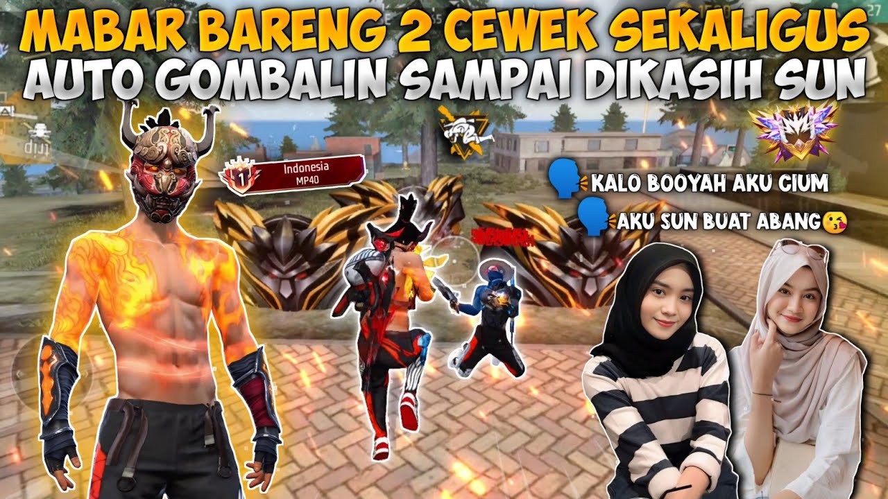NIAT MAU RANDOM MATCH MALAH DI INVITE 2 CEWEK!! AUTO GOMBALIN SAMPAI DIKASIH SUN!!