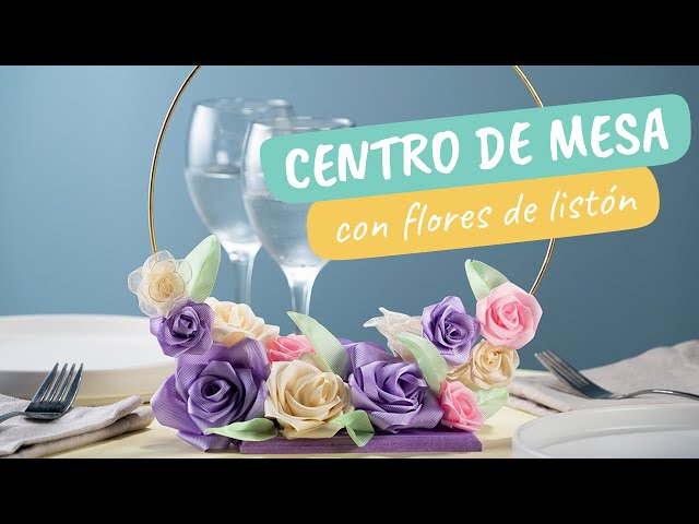 Centro de mesa con flores de listón 