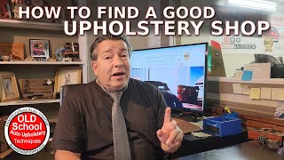 How To Find A Good Upholstery Shop