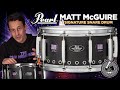 Pearl 14x6.5 Matt McGuire Signature Snare Drum