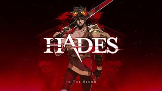 Video thumbnail of "Hades - In the Blood (ft. Ashley Barrett)"