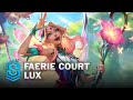 Faerie court lux skin spotlight  league of legends