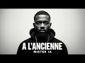 🔥[Exclu Album À L&#39;Ancienne | Rap 90&#39;s] À la One Again | Mister IA | La Matrice Du Son✨