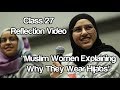 "Muslim Women Explaining Why They Wear Hijabs" #Soc119