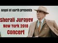 SHERALI JURAYEV NYU YORK KONSERT 2018