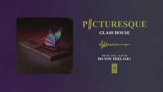 Video thumbnail of "Picturesque "Glass House""