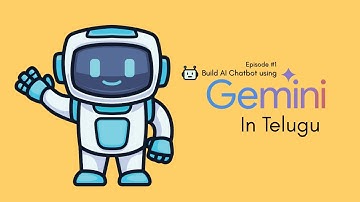 🔥 Build Chatbot using Google Gemini AI[Model: gemini-2.5-flash] in Telugu - Episode: #1