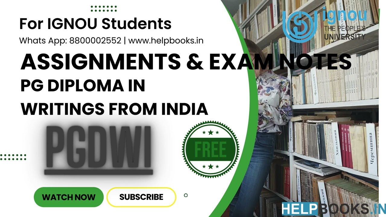 IGNOU PGDWI FREE Solved Assignment & Exam Notes Combo PGD in Writings from India