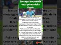Zaccagni sorprende tutti prima della finale