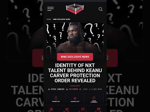 Video KEANU CARVER'S WWE CAREER AT RISK FOR ALLEGED ABUSE?!