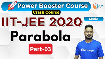 Parabola | Maths by Dangi Sir | IIT-JEE 2020 Crash Course