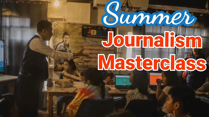 Summer Journalism Masterclass | John Clark L. Hort...