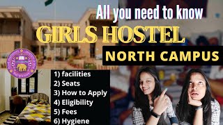 Delhi University Hostel | North Campus | Eligibility | fees | seats | How to apply ? #girlshostel