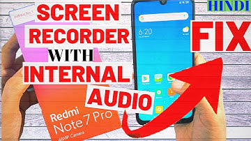 How To Enable Redmi Note 7 PRO INTERNAL SOUND(HINDI)- how to fix Redmi screen recorder
