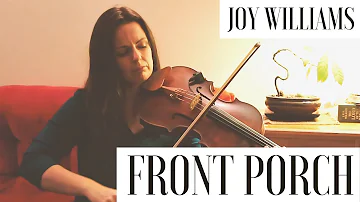 Front Porch - Joy Williams [cover - Amy Viola]
