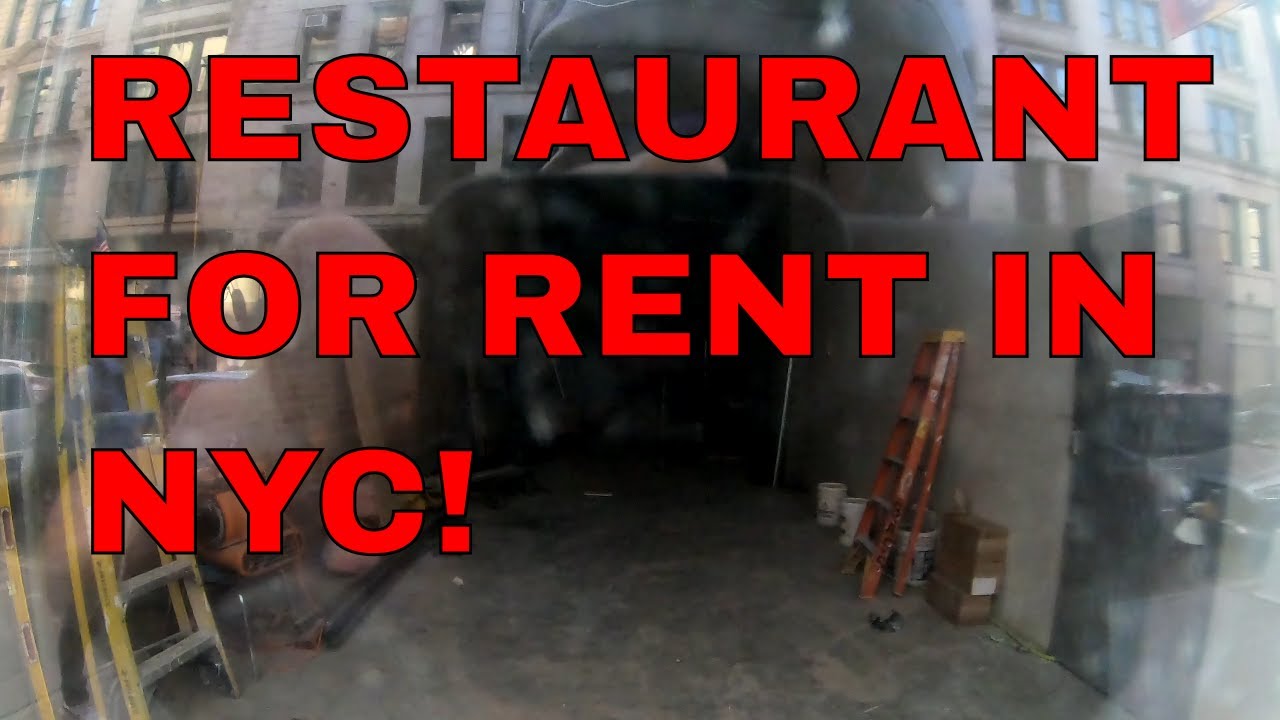 Have Asking Rents For Restaurant Spaces Dropped In Manhattan Or Not Youtube