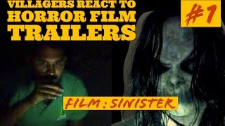 villagers react to horror film trailer : sinister ( prank ) villagers react to horror film trailer : sinister ( prank )
