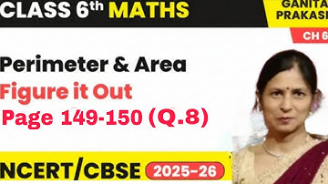 Perimeter And Area | Page 150 Q.8 | Class 6 Maths |  Chapter 6 | Ganita Prakash