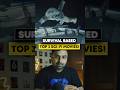 Survival Thrillers! Top 3 survival based Sci-fi movies...