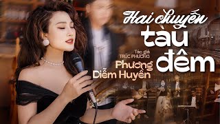 Video voorbeeld van "Cực phẩm Trữ Tình Xưa: HAI CHUYẾN TÀU ĐÊM - Ca sĩ PHƯƠNG DIỄM HUYỀN || Tác giả: TRÚC PHƯƠNG"