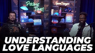 Understanding Love Languages and the Power of Communication in Relationships