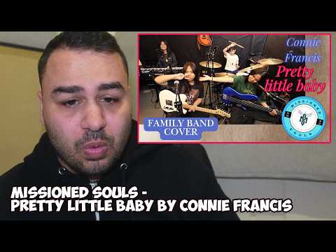 Missioned Souls - Pretty Little Baby by Connie Francis REACTION