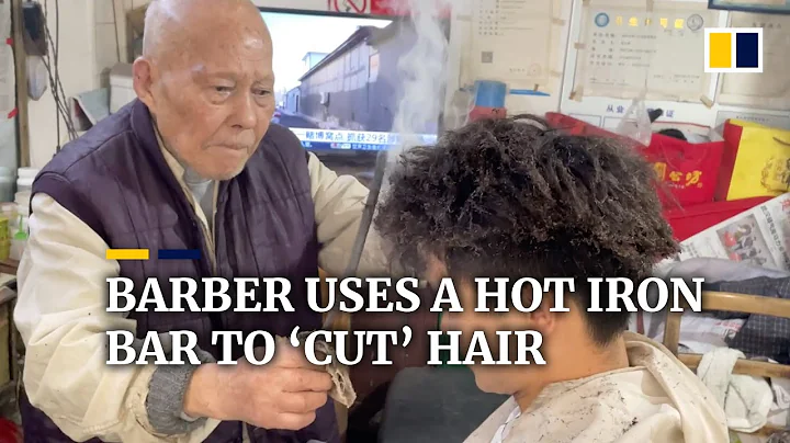 This Chinese barber uses a hot iron bar to ‘cut’ hair - DayDayNews