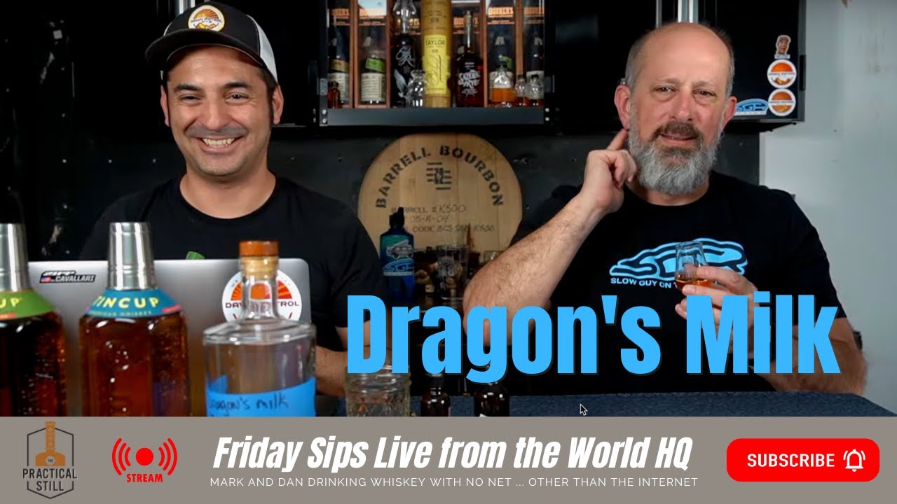 Friday Sips Live: Sept, 30  2022 - Let's drink more Dragon's Milk whiskey! Bourbon!