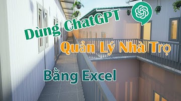 Live Stream - Dùng ChatGpt - Làm Chương Trình Quản Lý Nhà Trọ Bằng Excel