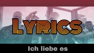 Capital Bra feat. XATAR &amp; SAMY - Ich liebe es (Lyrics)