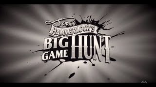 Borderlands 2: Sir Hammerlock's Big Game Hunt - First 30 Playthrough