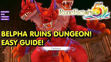 Rune Factory 5 | Belpha Ruins Dungeon | Cerberus Boss Guide | Walkthrough | no commentary