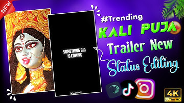 Trailer Status Video Editing🔥 Kali Puja Trending Status Editing in Alight Motion✨ Srinath 001