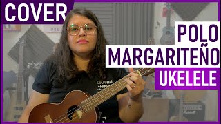 Video thumbnail of "Polo Margariteño (El cantar tiene sentido) canción popular venezolana | Ukulele cover"