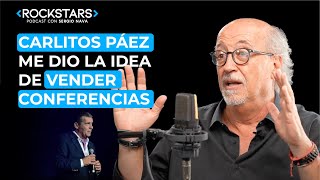 Carlitos Páez Me Dio La Idea De Vender Conferencias