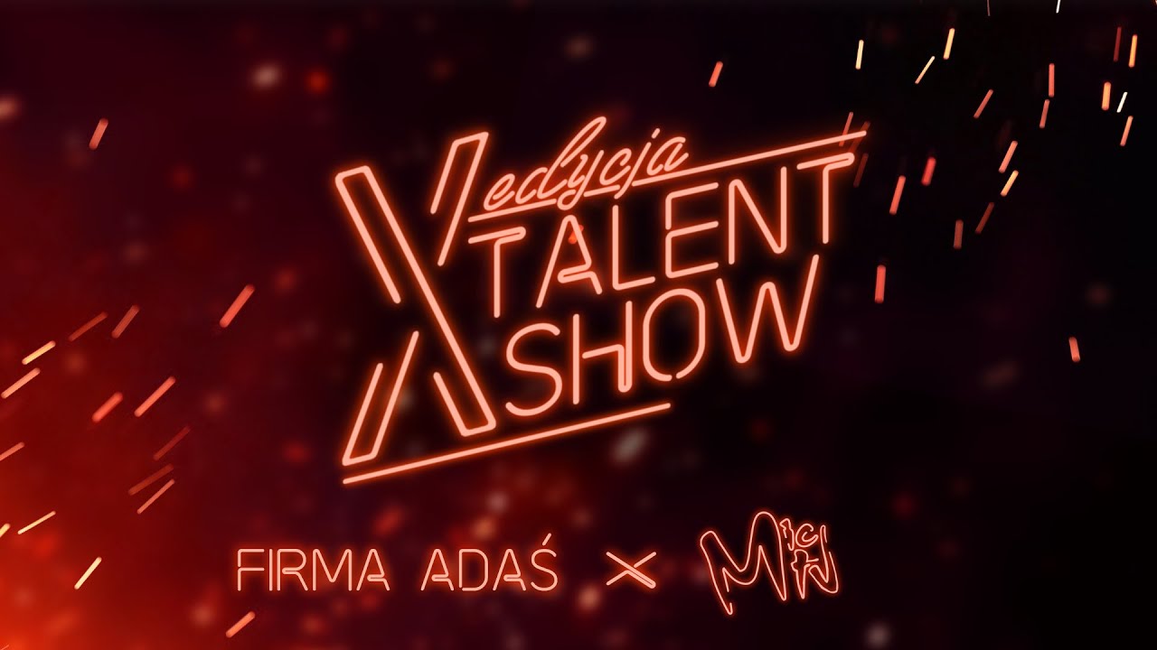 X EDYCJA TALENT SHOW | Oficjalny zwiastun 1