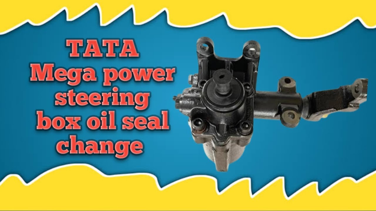 TATA Mega power steering box oil seal change YouTube