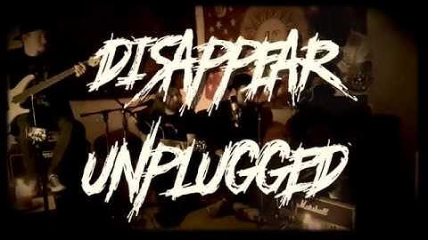 Fragile Things - Disappear - Unplugged